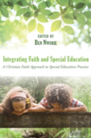 Integrating Faith And Special Education