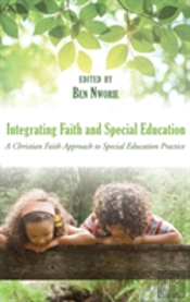 Integrating Faith And Special Education