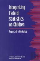 Integrating Federal Statistics On Children