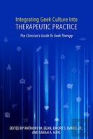 Integrating Geek Culture Into Therapeutic Practice