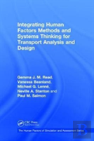 Integrating Human Factors Methods And Systems Thinking For Transport Analysis And Design