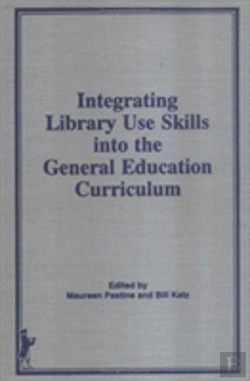 Bertrand.pt - Integrating Library Use Skills Into The General Education Curriculum