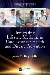 Integrating Lifestyle Medicine In Cardiovascular Health And Disease Prevention