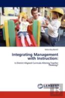 Integrating Management With Instruction