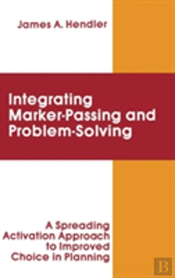 Bertrand.pt - Integrating Marker Passing And Problem Solving