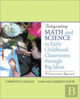 Integrating Math And Science In Early Childhood Classrooms Through Big Ideas