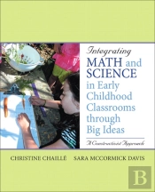 Integrating Math And Science In Early Childhood Classrooms Through Big Ideas
