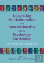 Integrating Multiculturalism And Intersectionality Into The Psychology Curriculum