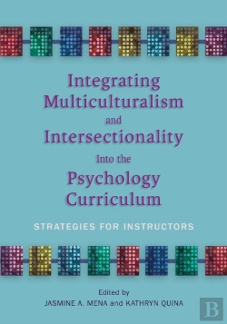 Bertrand.pt - Integrating Multiculturalism And Intersectionality Into The Psychology Curriculum