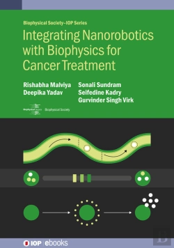 Bertrand.pt - Integrating Nanorobotics With Biophysics For Cancer Treatment