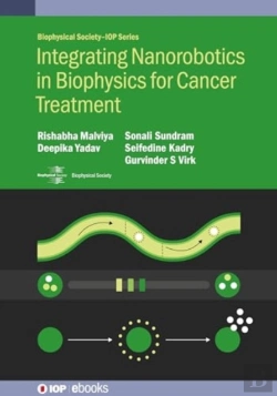 Bertrand.pt - Integrating Nanorobotics With Biophysics For Cancer Treatment