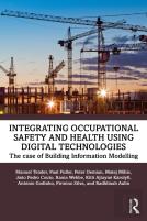 Integrating Occupational Safety And Health Using Digital Technologies