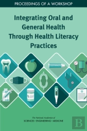 Integrating Oral And General Health Through Health Literacy Practices