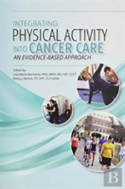 Integrating Physical Activity Into Cancer Care