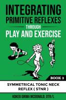 Integrating Primitive Reflexes Through P