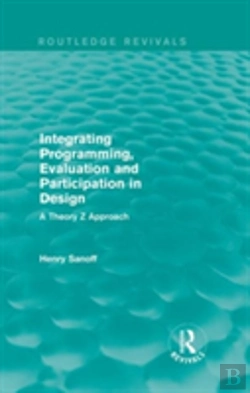 Bertrand.pt - Integrating Programming, Evaluation And Participation In Design (Routledge Revivals)