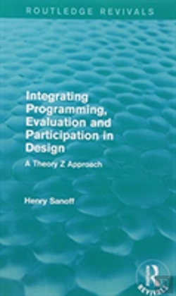 Bertrand.pt - Integrating Programming, Evaluation And Participation In Design (Routledge Revivals)