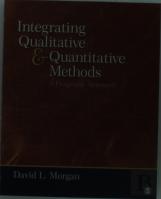 Integrating Qualitative And Quantitative Methods