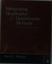 Integrating Qualitative And Quantitative Methods