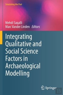 Bertrand.pt - Integrating Qualitative And Social Science Factors In Archaeological Modelling