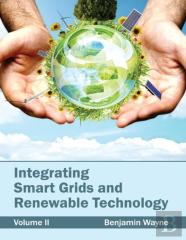 Integrating Smart Grids And Renewable Technology