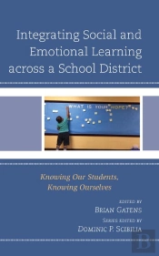 Integrating Social And Emotional Learning Across A School District