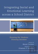 Integrating Social And Emotional Learning Across A School District