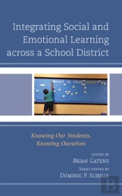 Integrating Social And Emotional Learning Across A School District