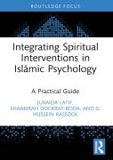 Integrating Spiritual Interventions In Islamic Psychology