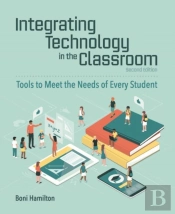 Integrating Technology In The Classroom