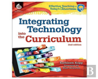 Integrating Technology Into The Curriculum