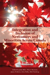 Integration And Inclusion Of Newcomers And Minorities Across Canada