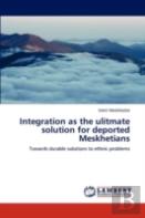 Integration As The Ulitmate Solution For Deported Meskhetians