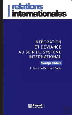 Bertrand.pt - Intégration Et Déviance Au Sein Du Système International