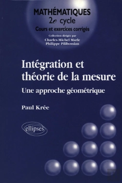 Bertrand.pt - Intégration Et Théorie De La Mesure - Une Approche Géométrique