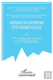 Integration Europeenne Et Economie Sociale T.2