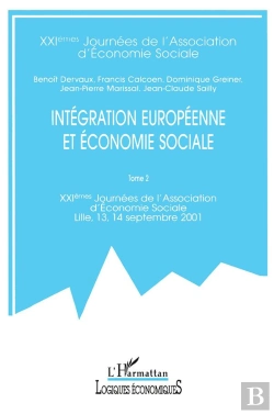 Bertrand.pt - Integration Europeenne Et Economie Sociale T.2