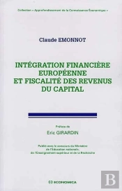 Integration Financiere Europeenne Et Fiscalite Des Revenus Du Capital