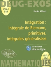 Intégration Intégrale De Riemann, Primitives, Intégrales Généralisées