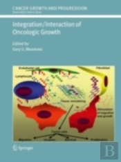 Integration/Interaction Of Oncologic Growth