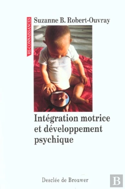 Bertrand.pt - Integration Motrice Et Developpement Psychique