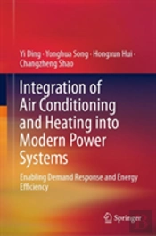 Integration Of Air Conditioning And Heating Into Modern Power Systems