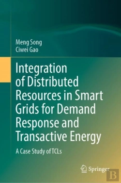 Bertrand.pt - Integration Of Distributed Resources In Smart Grids For Demand Response And Transactive Energy