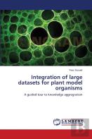 Integration Of Large Datasets For Plant Model Organisms