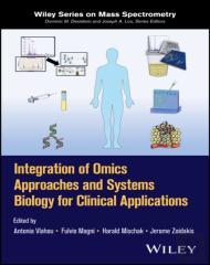 Integration Of Omics Approaches And Systems Biology For Clinical Applications