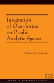 Integration Of One-Forms On P-Adic Analytic Spaces