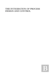 Integration Of Process Design And Control
