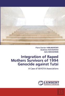 Bertrand.pt - Integration Of Raped Mothers Survivors Of 1994 Genocide Against Tutsi