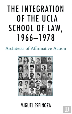 Bertrand.pt - Integration Of The Ucla School Of Law, 1966-1978