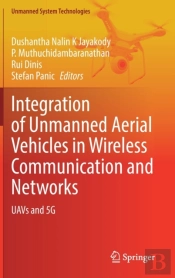Integration Of Unmanned Aerial Vehicles In Wireless Communication And Networks